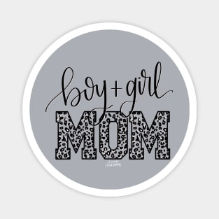 Boy and Girl Mom Magnet